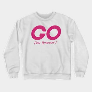 GO Crewneck Sweatshirt